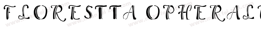 FLORESTTA OPHERALIO字体转换